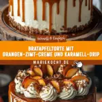 Bratapfeltorte mit Orangen-Zimt-Creme und Karamell-Drip 19 Pinterest Hidden Image