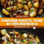 Champignon-Kartoffel-Pfanne mit Frühlingszwiebeln 18 Pinterest Hidden Image
