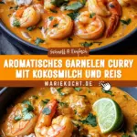 Aromatisches Garnelen Curry mit Kokosmilch und Reis 24 Pinterest Hidden Image