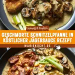 Geschmorte Schnitzelpfanne in köstlicher Jägersauce Rezept 21 Pinterest Hidden Image