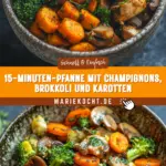 15-Minuten-Pfanne mit Champignons, Brokkoli und Karotten 20 Pinterest Hidden Image