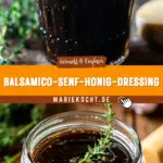 Balsamico-Senf-Honig-Dressing 13 Pinterest Hidden Image